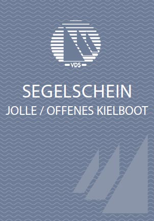 VDS Segelschein Jolle / offenes Kielboot