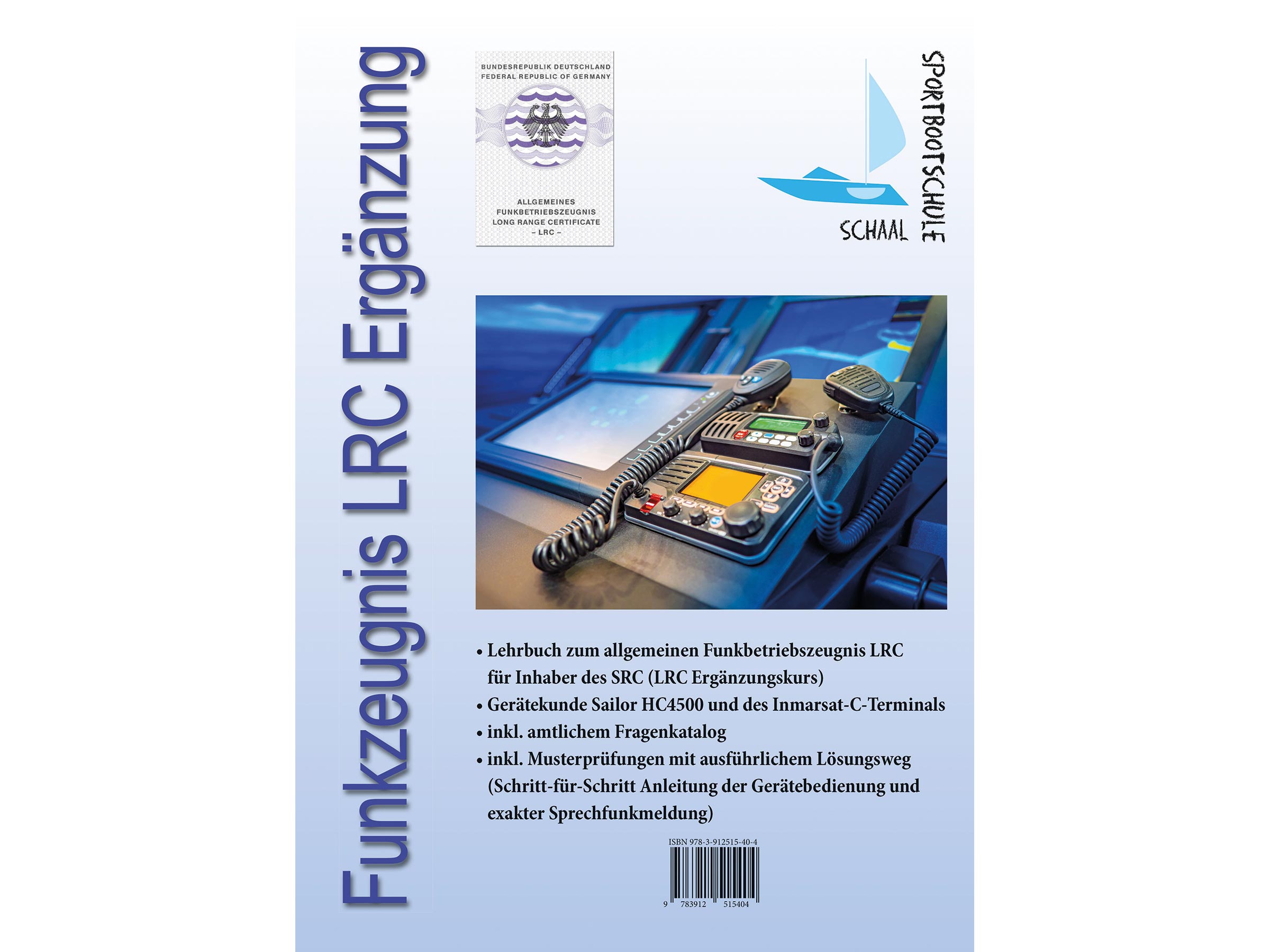 Lehrbuch zum allgemeinen Funkbetriebszeugnis LRC