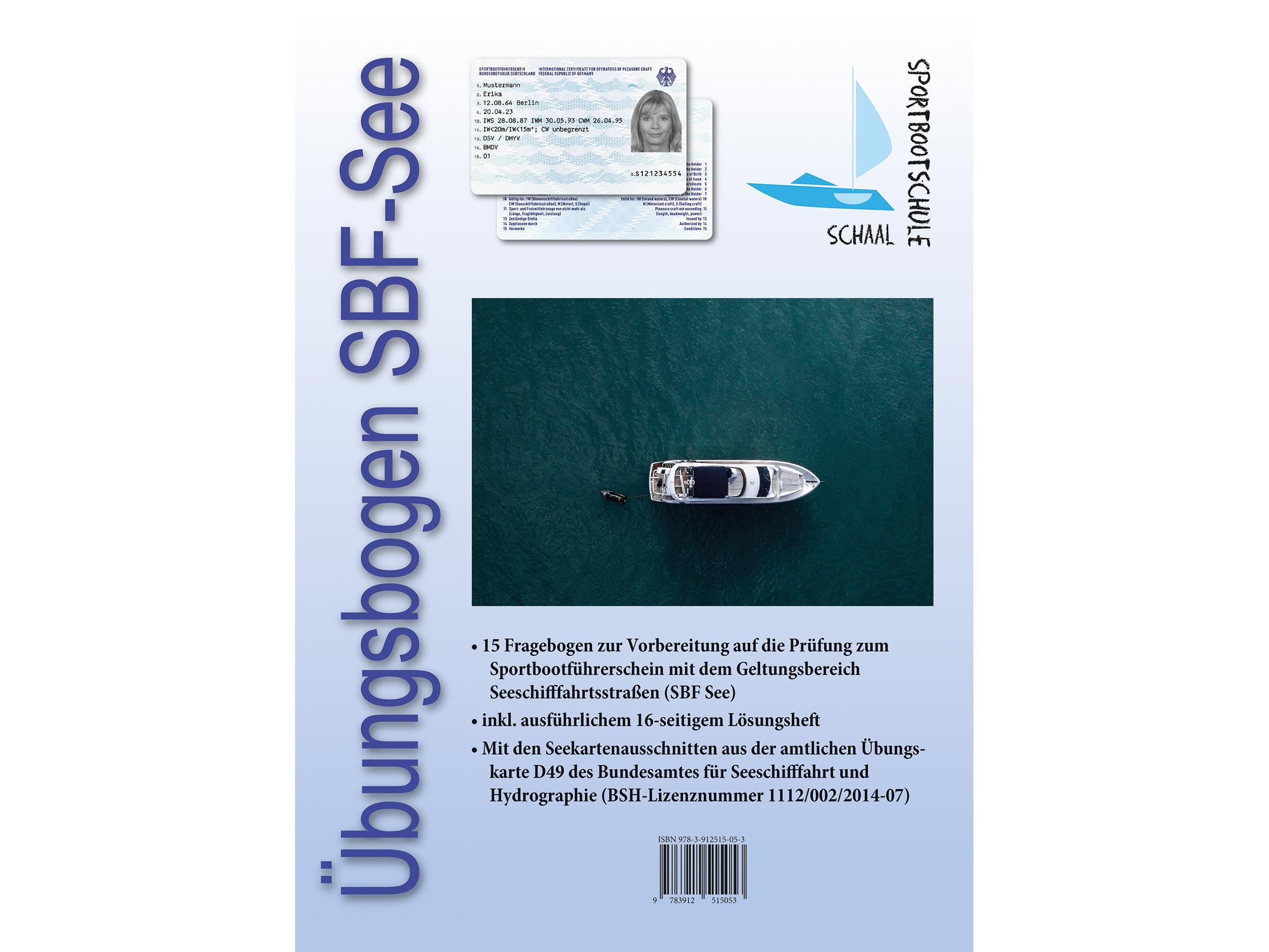 Fragebögen Sportbootführerschein See (SBF See)